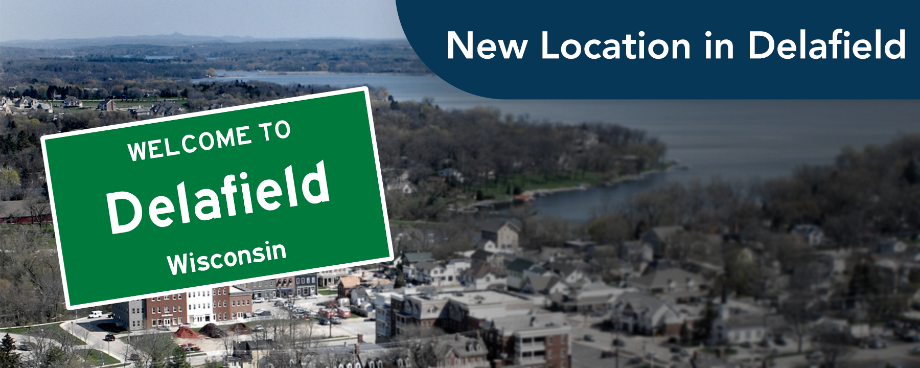 New Location in Delafield
