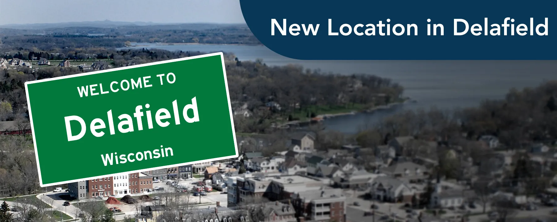 New Location in Delafield